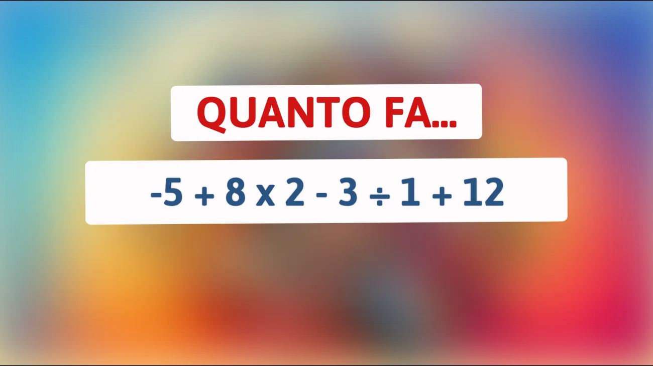 \"Menti Geniali: Risolvi Questo Indovinello Matematico che Sfida Anche i più Intelligenti!\""