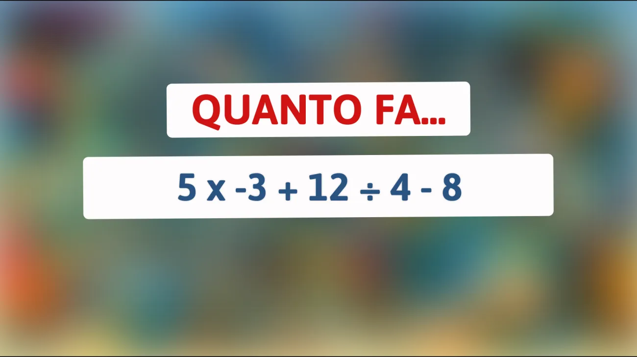 \"Solo i veri geni riescono a risolverlo al primo colpo: scopri se sei uno di loro con questo calcolo semplice ma insidioso!\""